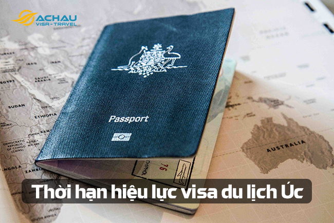 Thời hạn hiệu lực visa du lịch Úc nếu chưa đi là bao lâu?